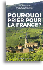 Pourquoi prier pour la France?