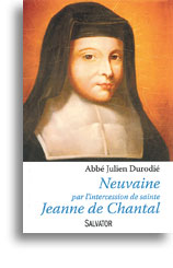 Neuvaine par l'intercession de sainte Jeanne de Chantal