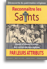 Reconnaître les Saints par leurs attributs