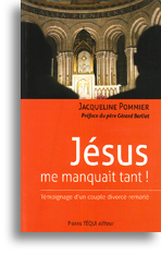 Jésus me manquait tant!