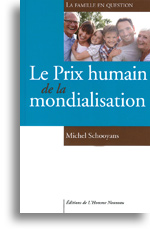 Le Prix humain de la mondialisation 