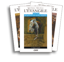 L'Evangile tel qu'il m'a été révélé, simplifié - Tomes 1 à 29