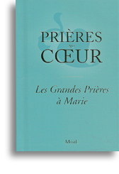 Les grandes prières à Marie