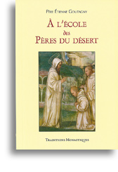 A l'école des Pères du désert