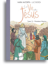 La Vie de Jésus racontée aux enfants - tome 11