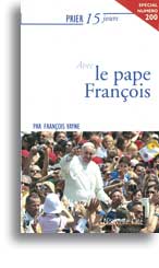Prier 15 jours avec le pape François