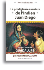 La Prodigieuse aventure de l'indien Juan Diego