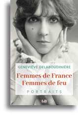 Femmes de France - Femmes de feu