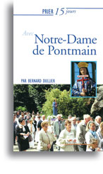 Prier 15 jours avec Notre-Dame de Pontmain