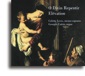 O Divin Repentir - Elévation