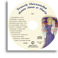 Franck Hernandez chante Jésus et Marie (volume 1)