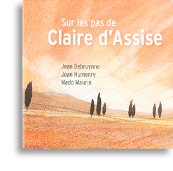 Sur les pas de Claire d'Assise