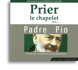 Prier le chapelet avec... Padre Pio