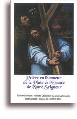 Prière en l'honneur de la Plaie de l'Epaule de Notre Seigneur